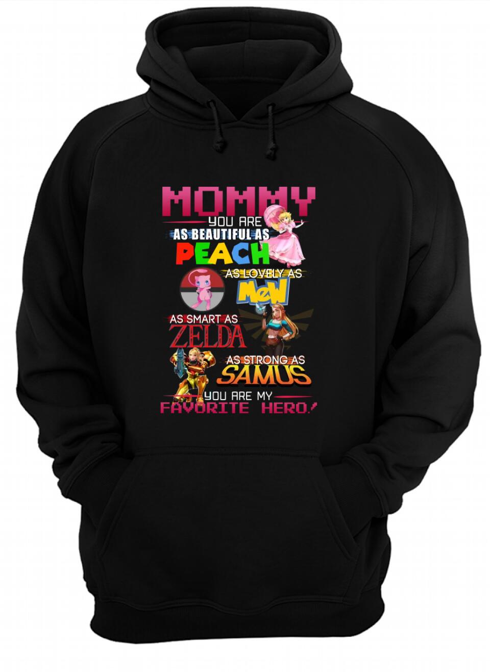 Mommy - You are my favorite hero