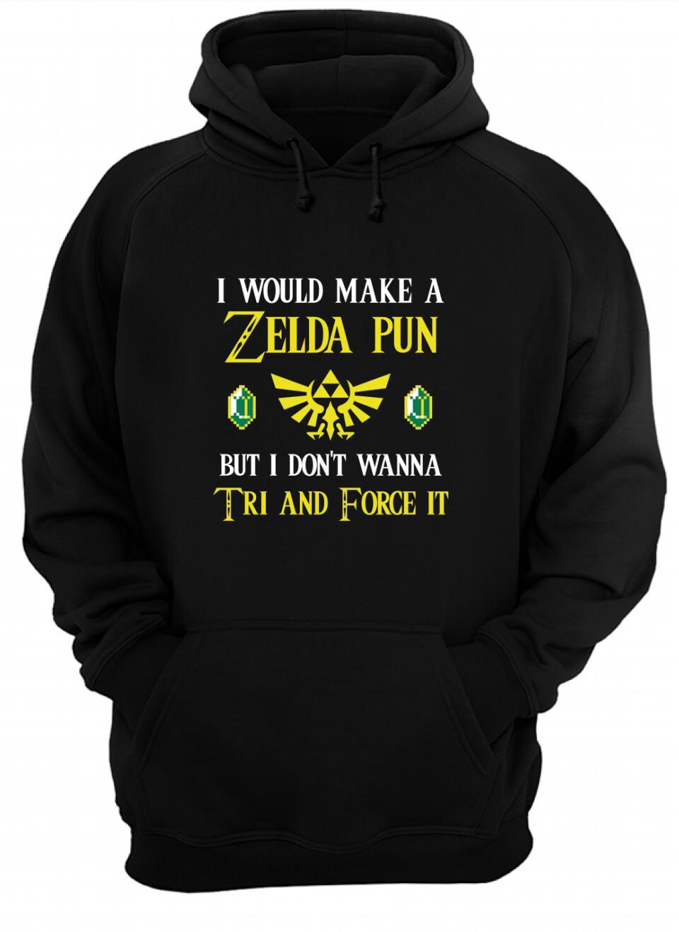 Zelda Pun - Tri and Force it