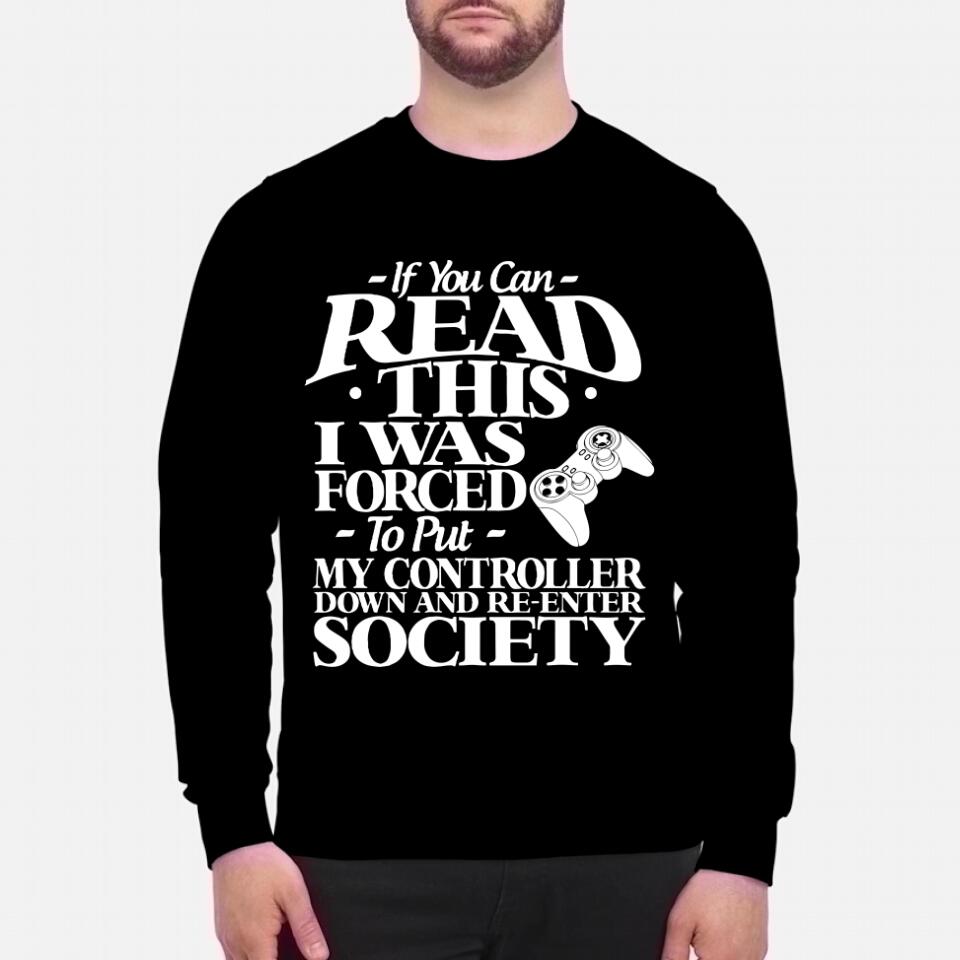 If you can read this - I was forced to put my controller down and re-enter society