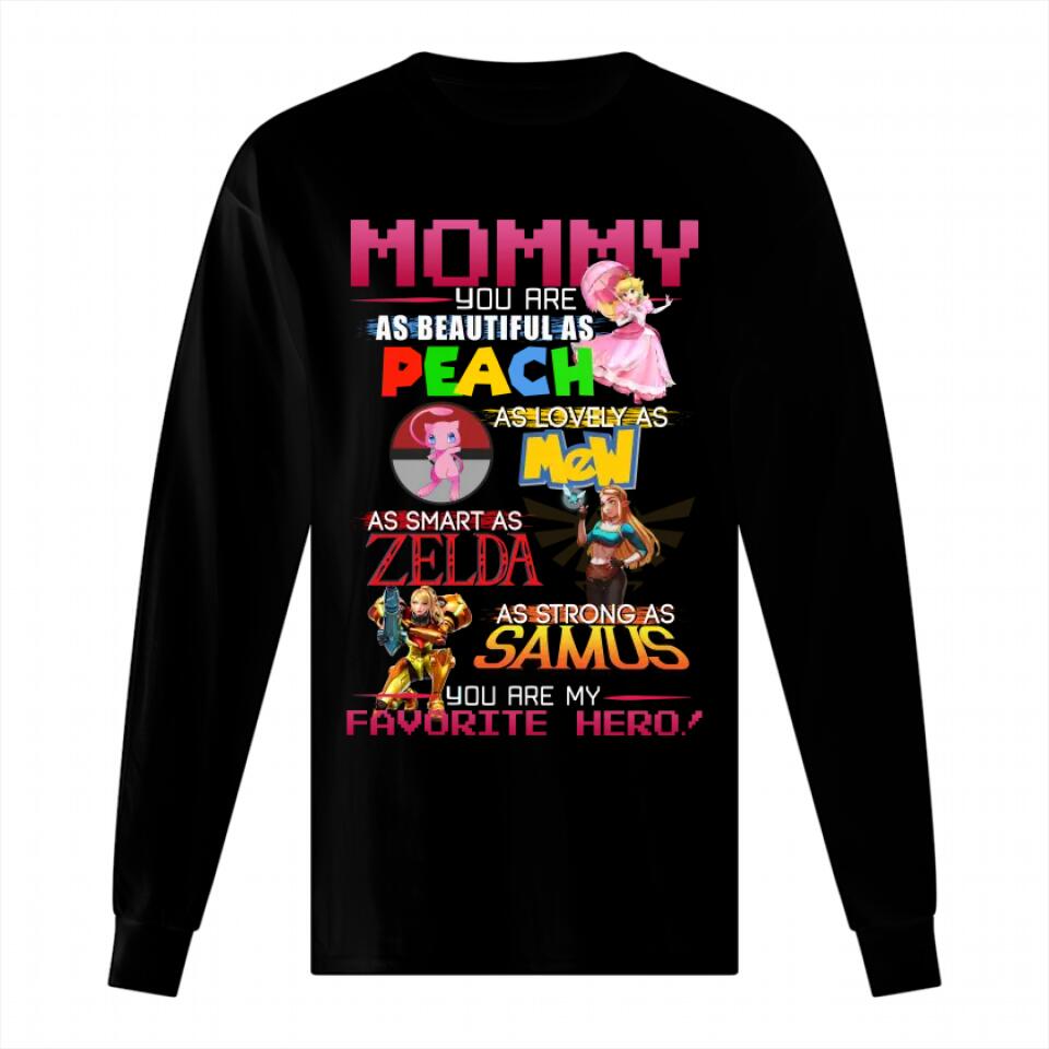 Mommy - You are my favorite hero