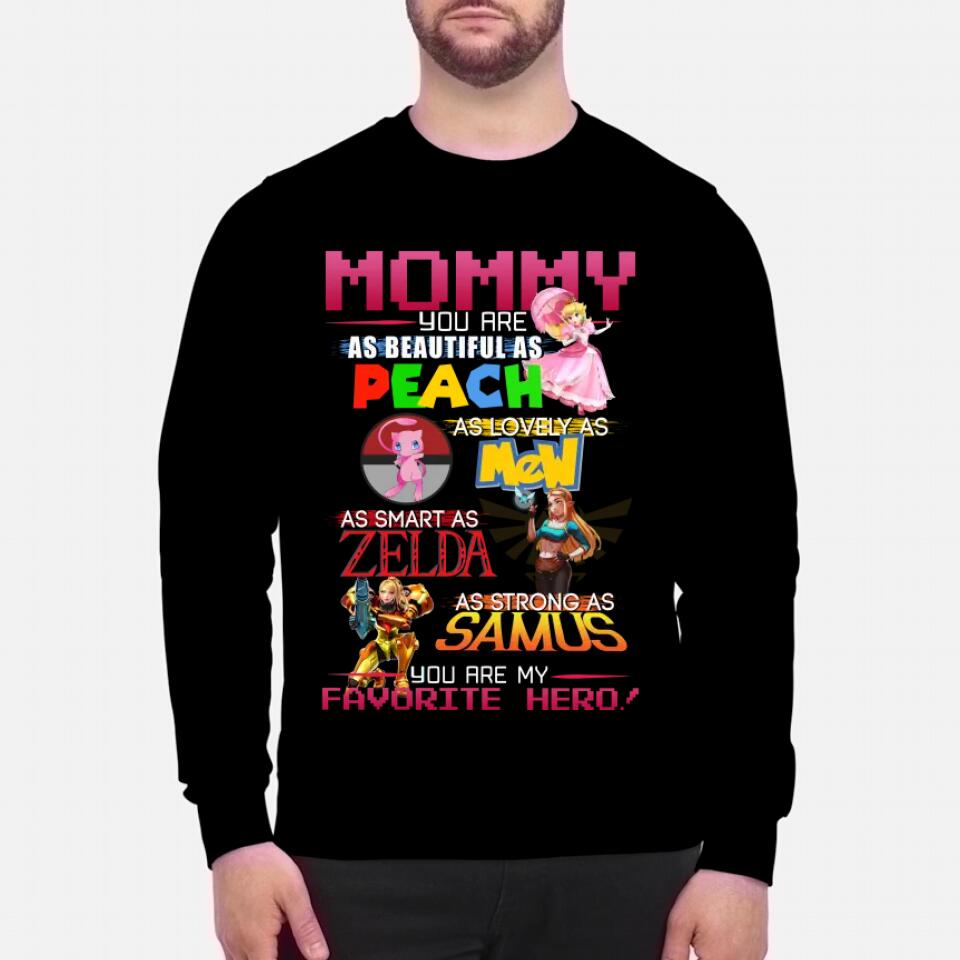 Mommy - You are my favorite hero
