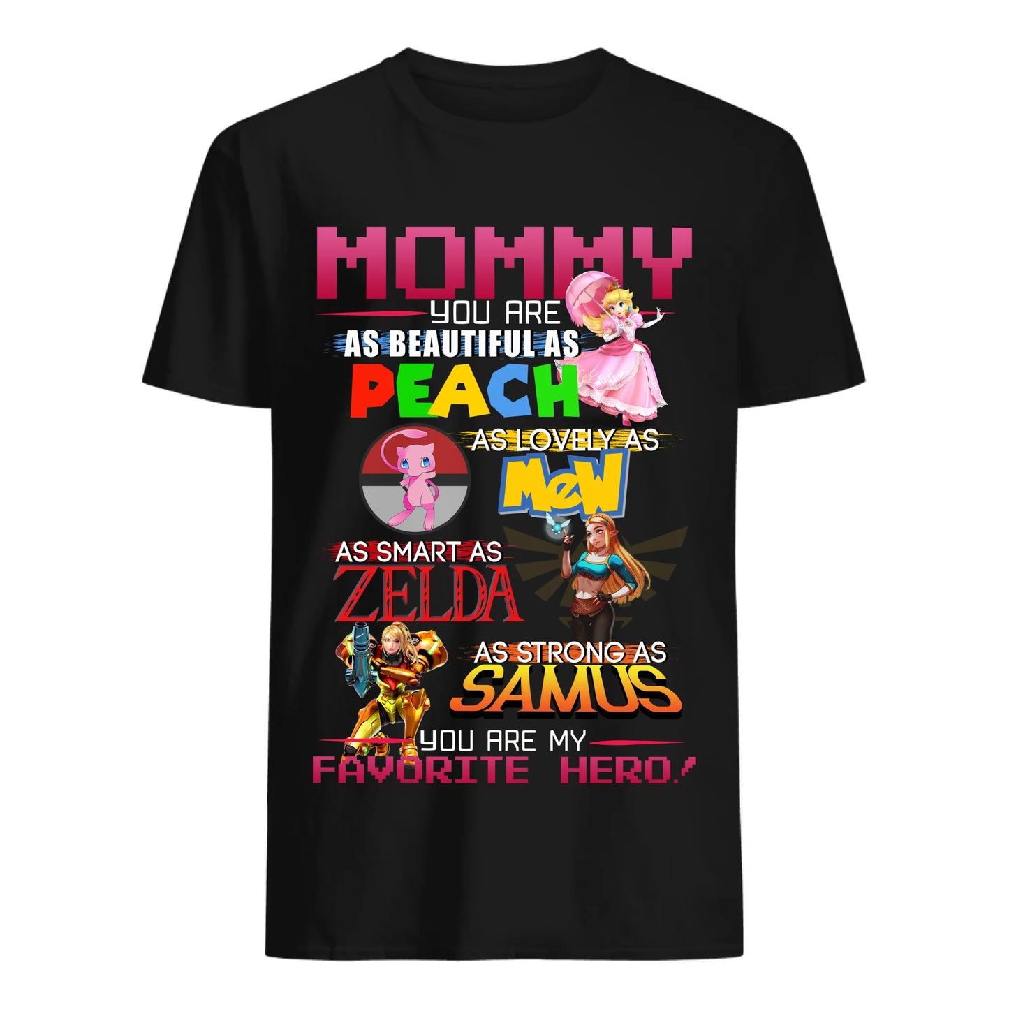 Mommy - You are my favorite hero